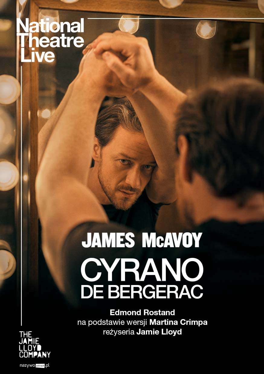 „Cyrano de Bergerac” w ramach cyklu National Theatre Live