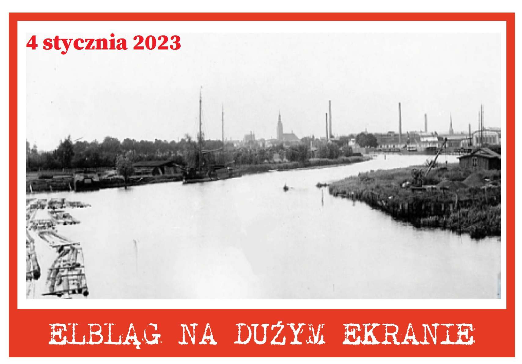 Flisacy w Elblągu – w pierwszą środę 2023 roku na dużym ekranie