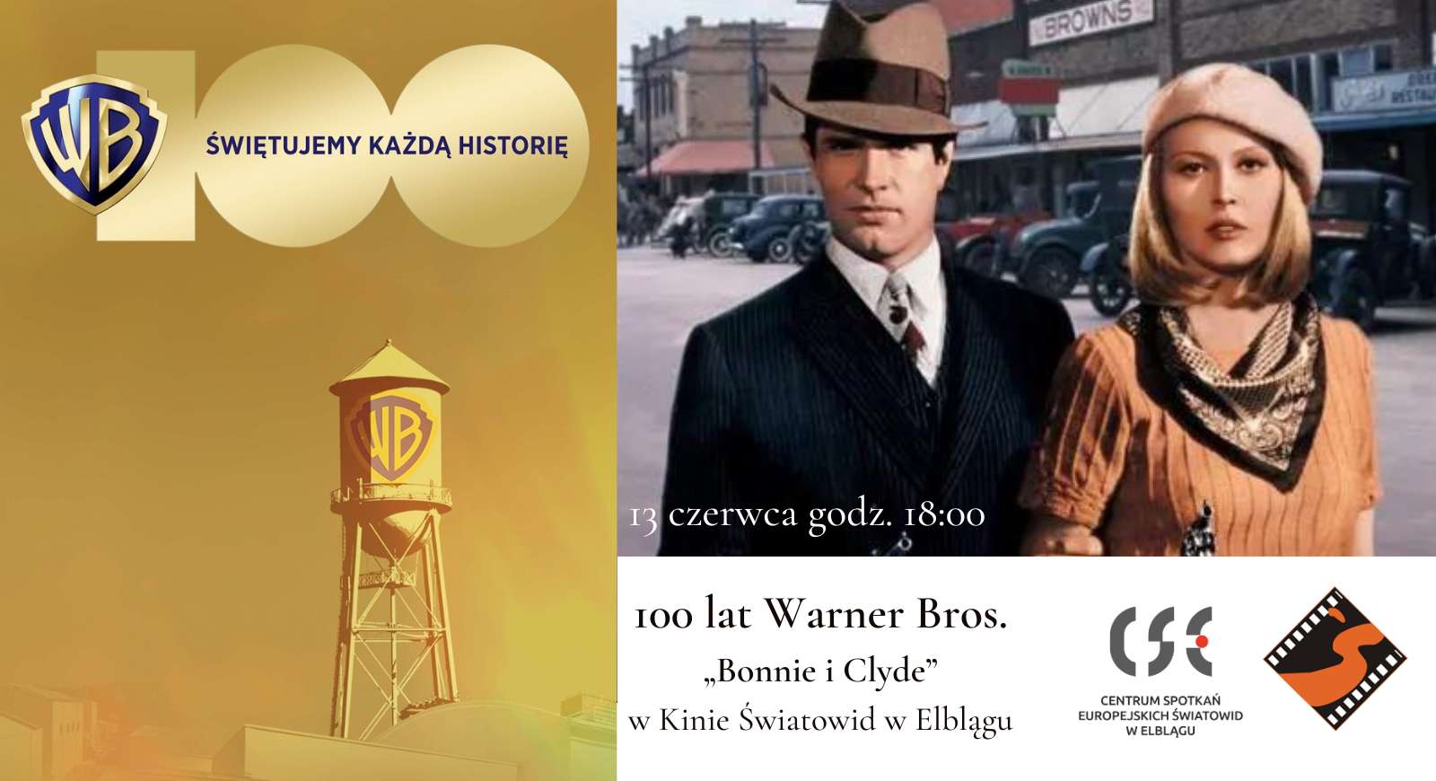 100 lat Warner Bros. „Bonnie i Clyde” w Kinie Światowid