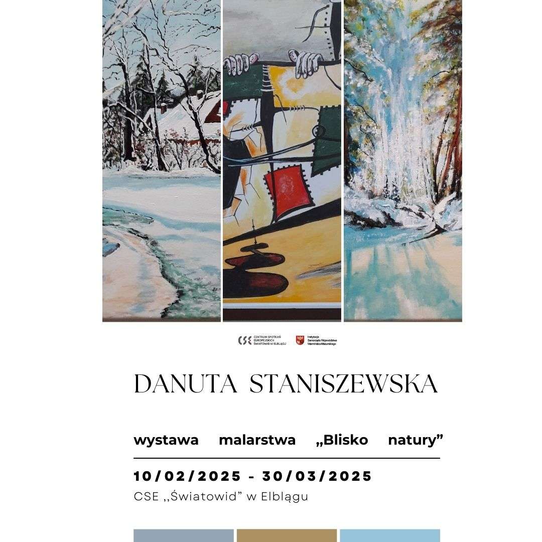 Wystawa „Blisko natury” Danuty Staniszewskiej