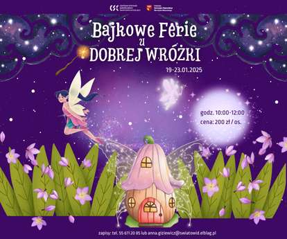 Bajkowe Ferie u Dobrej Wróżki – twórczy tydzień dla dzieci w CSE Światowid - 19-23.01.2026