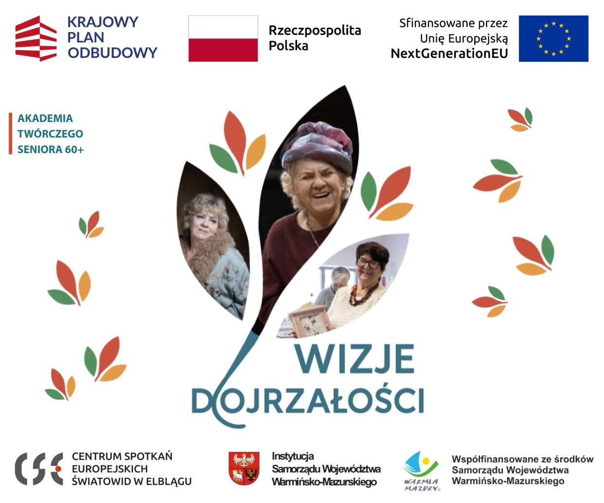 Wizje dojrzałości w działaniu - zwieńczenie projektu