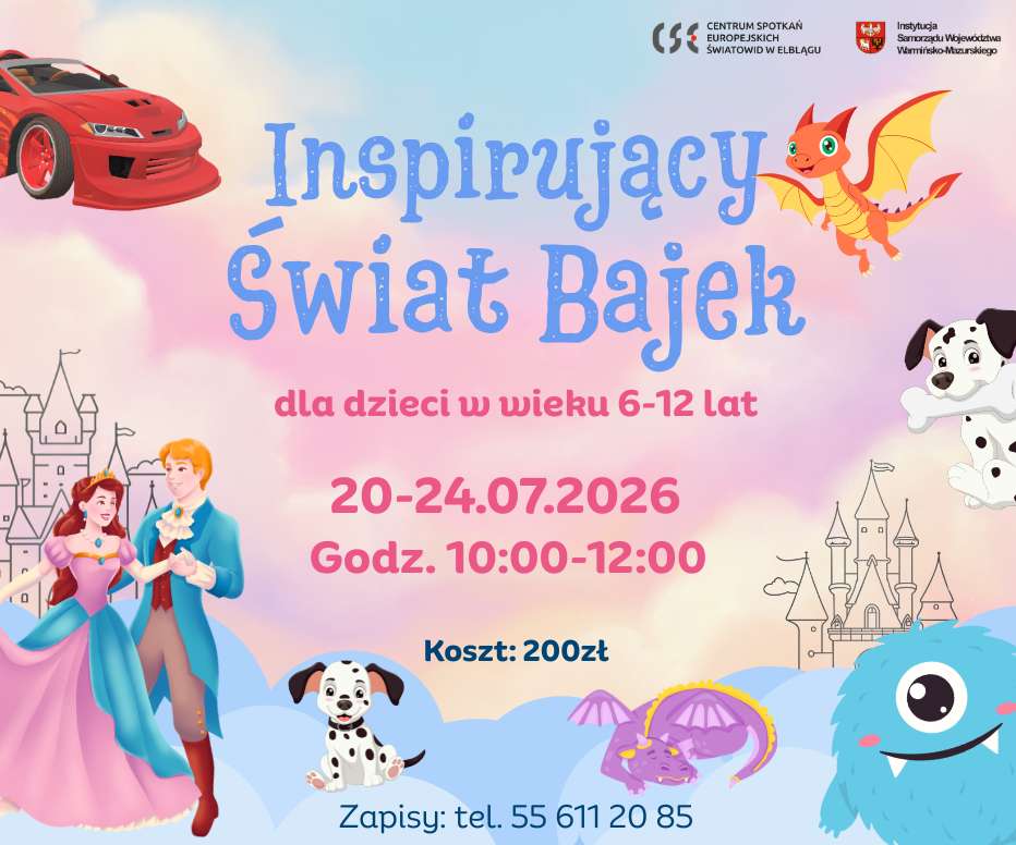 Inspirujący Świat Bajek - spotkanie wakacyjne dla dzieci | 20-24.07.2026