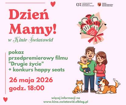 Wyjątkowy seans na Dzień Mamy | 26.05.2026