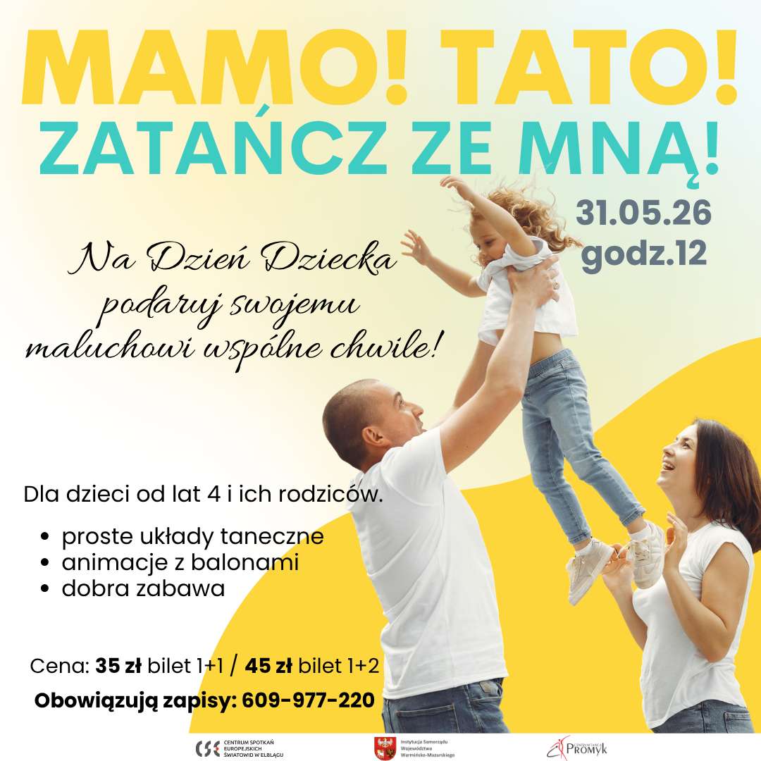 Warsztaty rodzinne „Mamo, Tato – zatańcz ze mną” w Centrum Tańca Promyk
