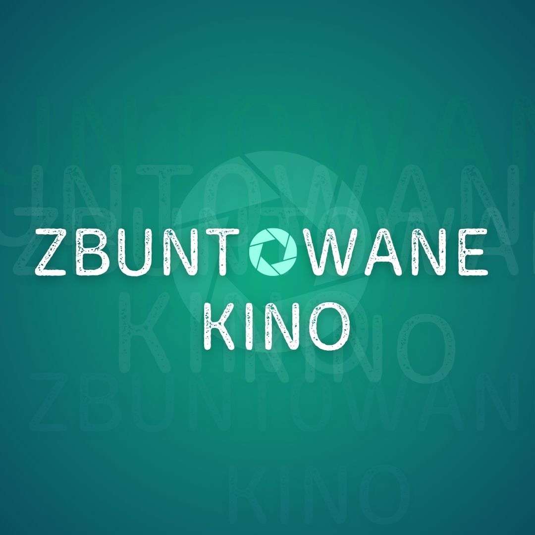"Zbuntowane kino" - warsztaty dla młodzieży w Kinie Światowid