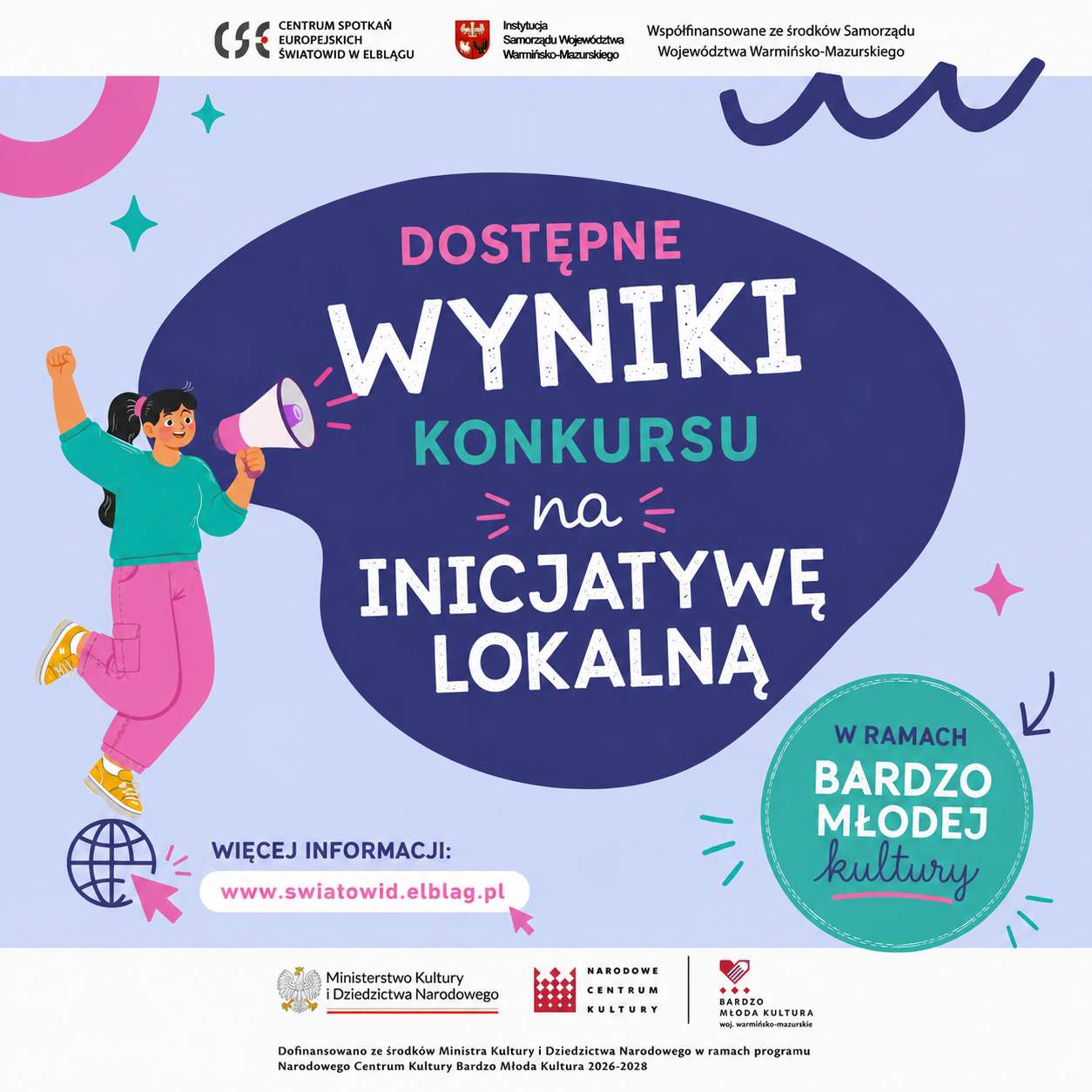 Wyniki konkursu na inicjatywy lokalne oraz nabór uzupełniający w programie „Bardzo Młoda Kultura”
