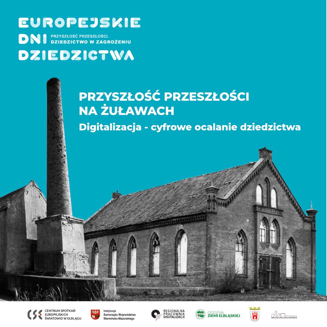 Europejskie Dni Dziedzictwa - wycieczka, wykłady i digitalizacja