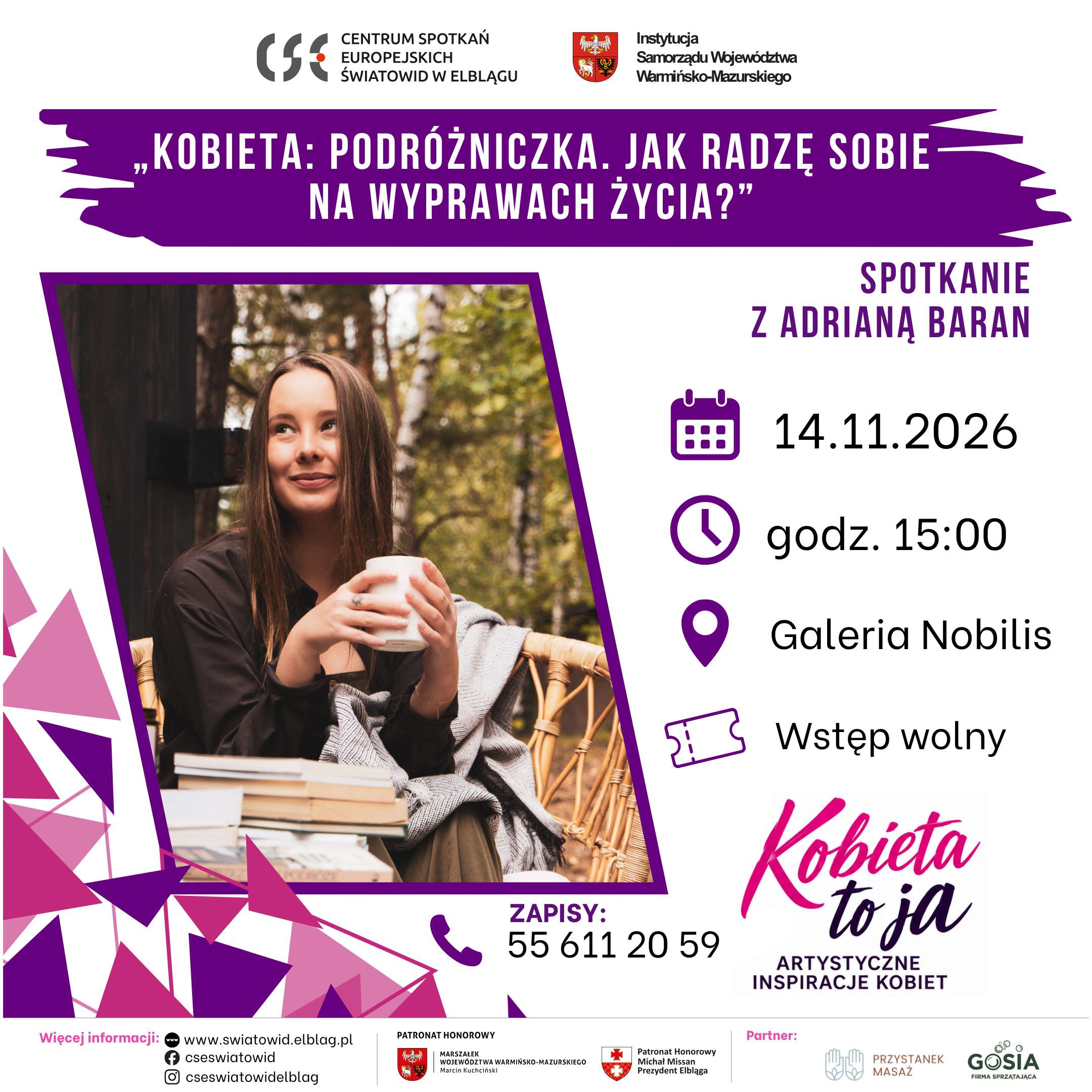 Podróż, która prowadzi do siebie. Spotkanie z Adrianną Baran w ramach „Kobieta to Ja” | 14.11.2026