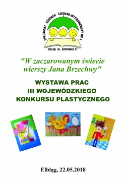 III Wojewódzki Konkurs Plastyczny „W zaczarowanym świecie wierszy Jana Brzechwy”