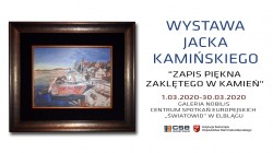 Zapraszamy na wystawę Jacka Kamińskiego (wideo)