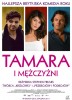 Plakat filmu "Tamara i mężczyźni"