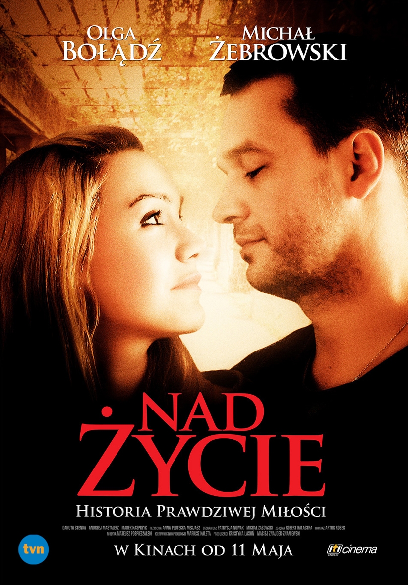 Film: Nad życie
