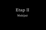 METAMORFOZY - II etap