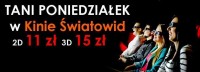 Tylko w poniedziałki taniej w Kinie Światowid