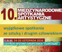 Spotkania ze sztuką i drugim człowiekiem