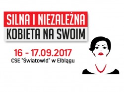 Silna i niezależna. Kobieta na swoim - nie przegap!